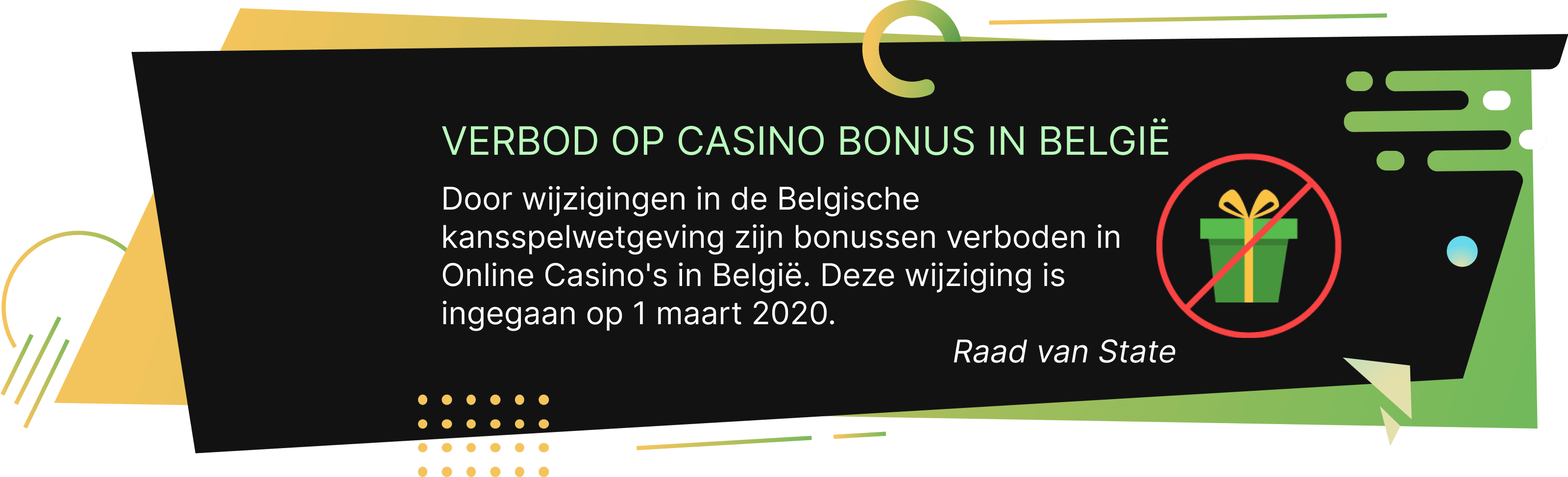 Op zoek naar een Casino Welkomstbonus in België Zijn Bonussen Verboden